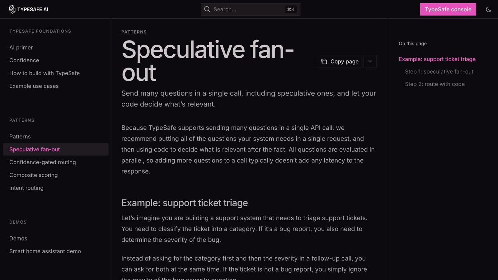 文档 Patterns 一节的 Speculative fan-out:把可能用得上的问题一次全问,代码决定哪些有用
